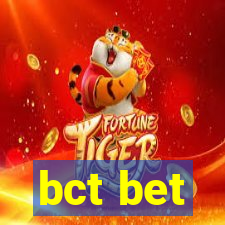 bct bet